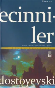 Dostoyevski - Ecinniler