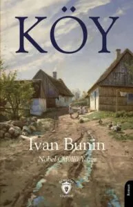 Ivan Bunin - Köy