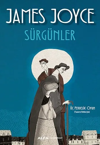 James Joyce - Sürgünler