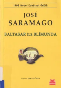 Jose Saramago - Baltasar ile Blimunda
