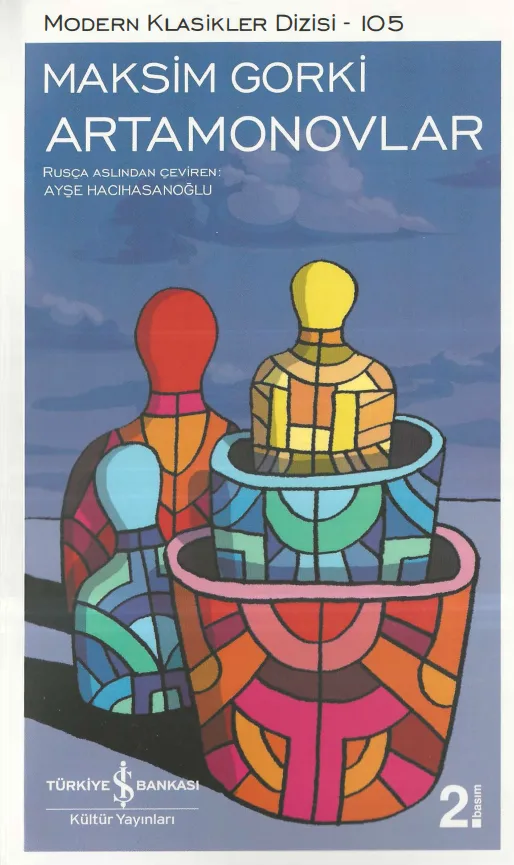 Maksim Gorki - Artamonovlar