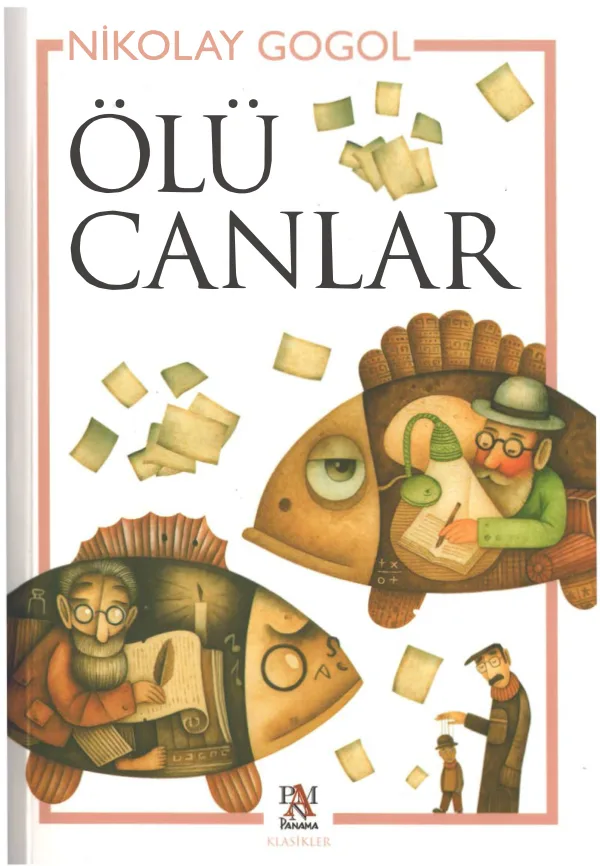 Nikolay Gogol - Ölü Canlar