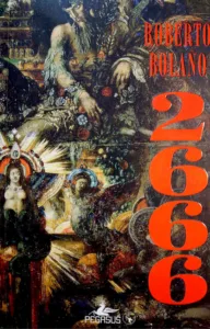 Roberto Bolano - 2666