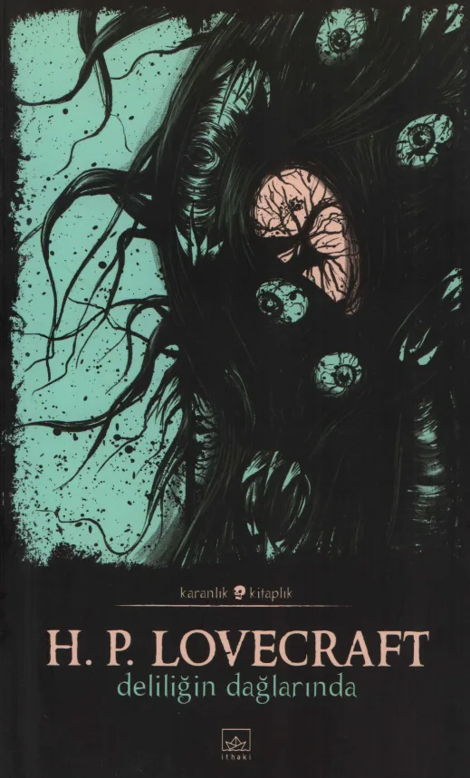 Deliliğin Dağlarında - H.P. Lovecraft