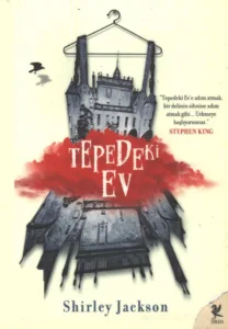 Shirley Jackson - Tepedeki Ev