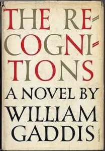 William Gaddis - The Recognitions
