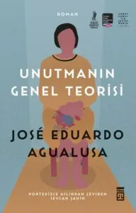 Unutmanın Genel Teorisi