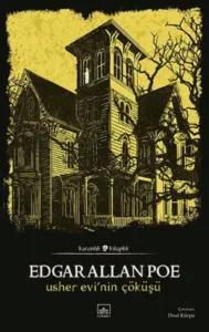 Edgar Allan Poe - Usher Evinin Çöküşü
