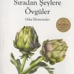 Sıradan Şeylere Övgüler