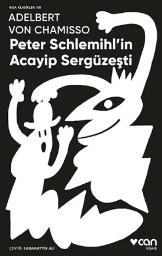 Peter Schlemihl’in Acayip Sergüzeşti